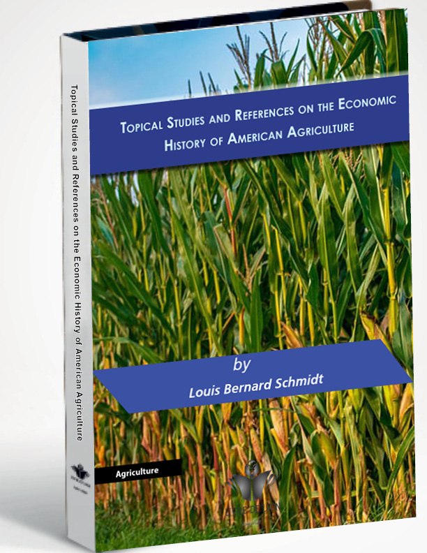 Topical Studies and References on the Economic History of American Agriculture